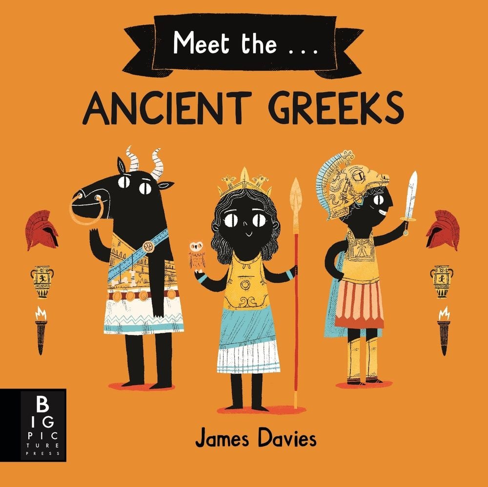 Meet the Ancient Greeks by James Davies - ISBN: 9781787417625