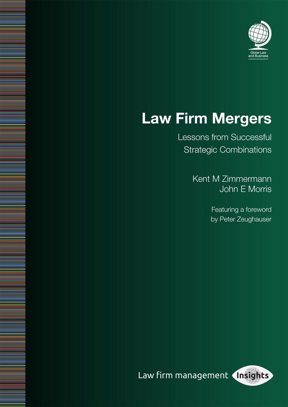 Law Firm Mergers, 9781787428454