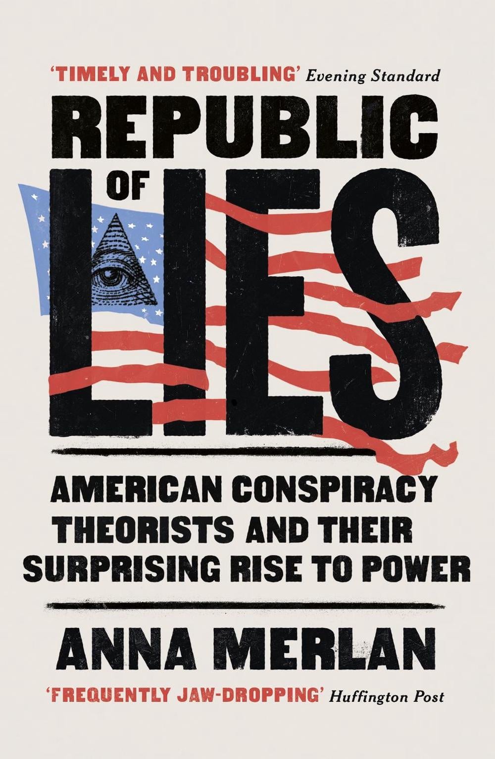 Republic of Lies by Anna Merlan - ISBN: 9781787460201
