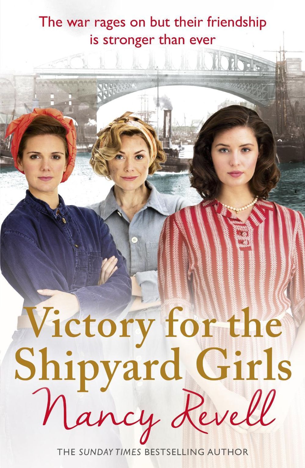 Victory for the Shipyard Girls by Nancy Revell - ISBN: 9781787460225
