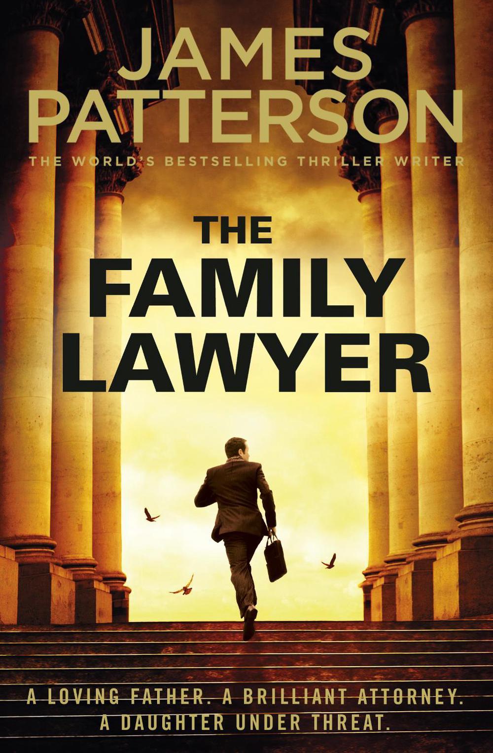 The Family Lawyer by James Patterson - ISBN: 9781787460263