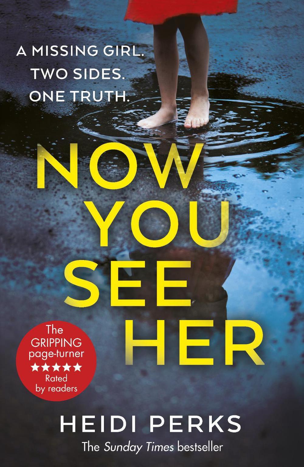 Now You See Her by Heidi Perks - ISBN: 9781787460775
