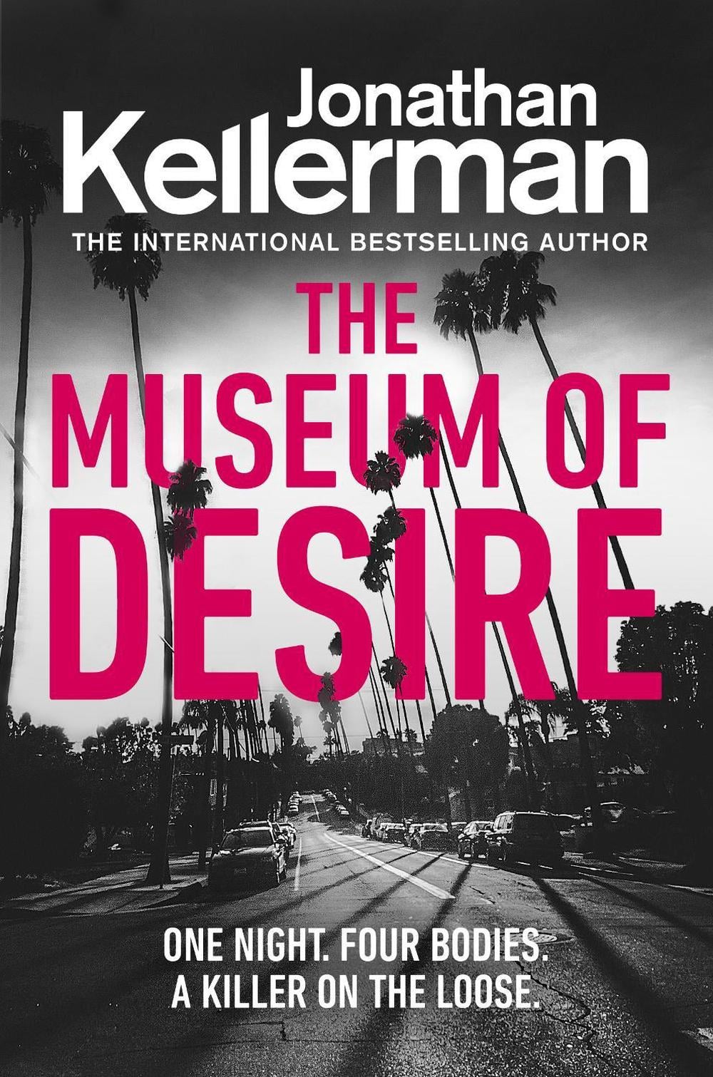 The Museum of Desire by Jonathan Kellerman - ISBN: 9781787461208