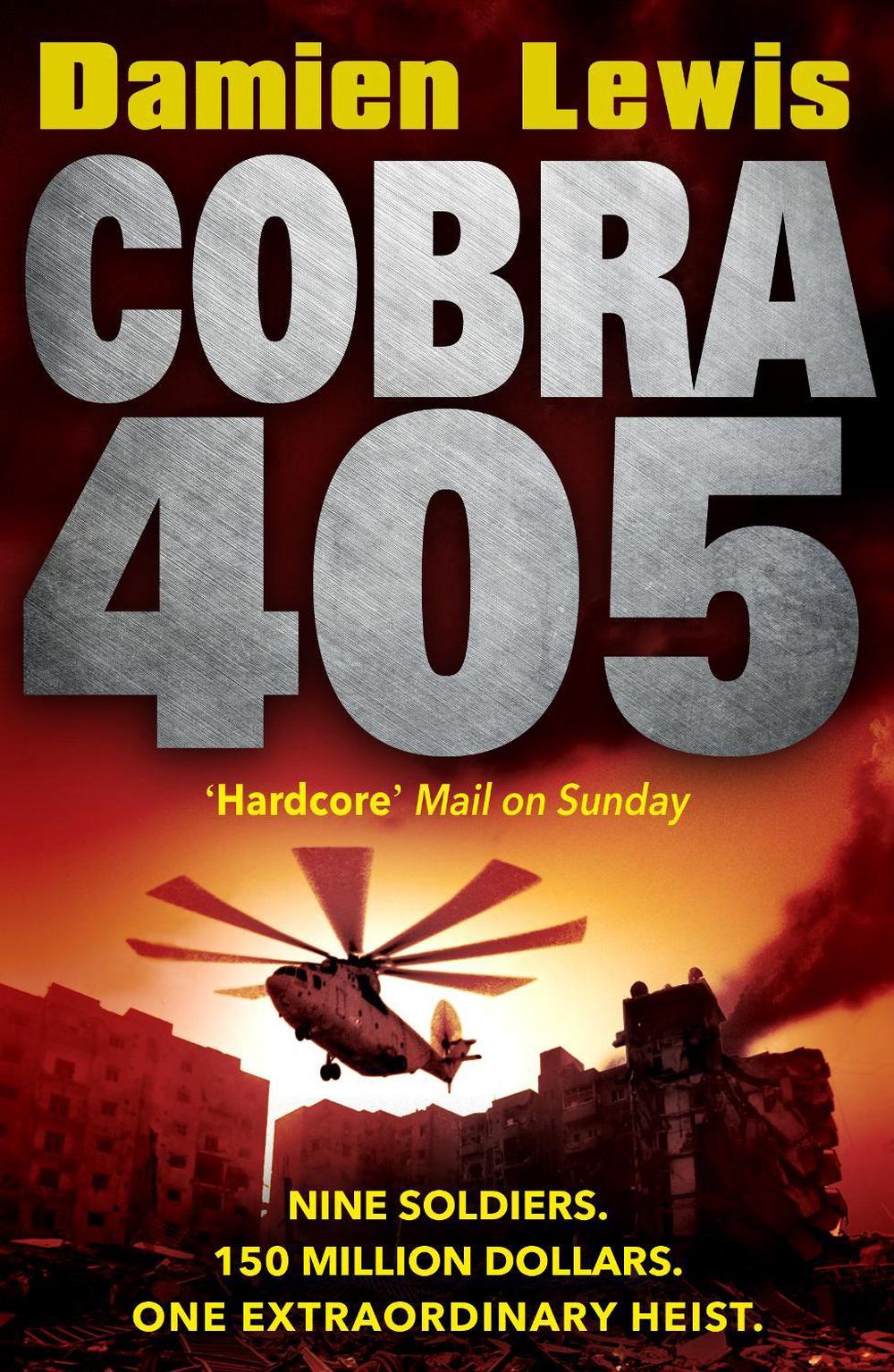 Cobra 405 by Damien Lewis - ISBN: 9781787461468