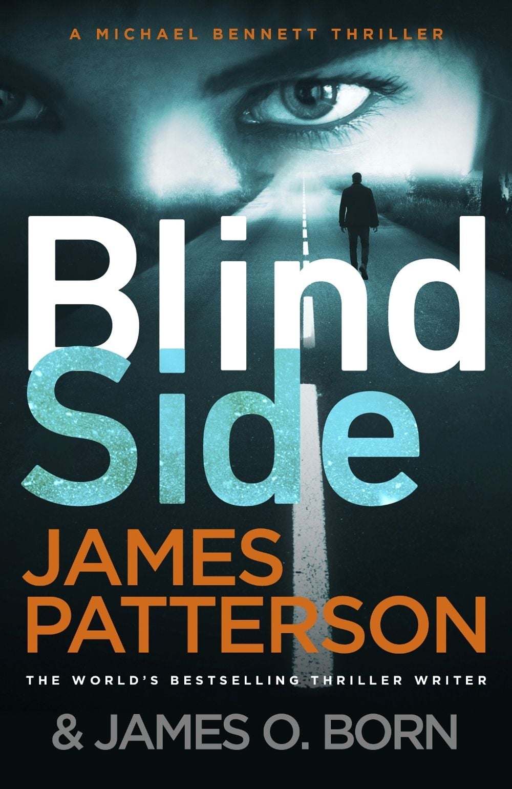 Blindside - Michael Bennett (Book 12) by James Patterson - ISBN: 9781787461758