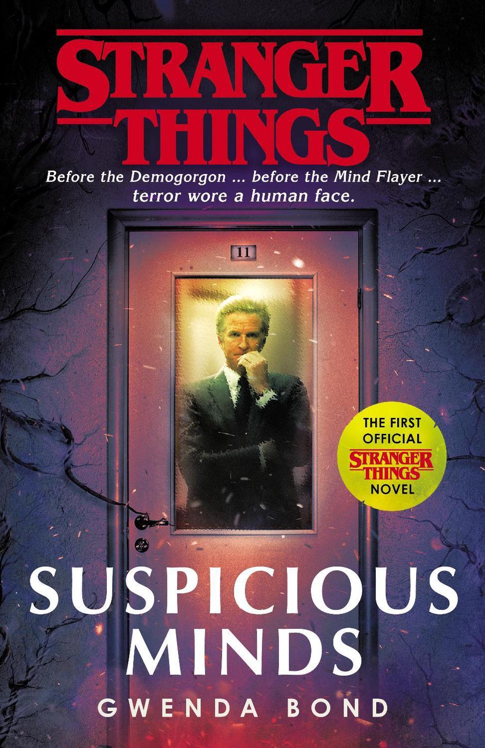 Stranger Things: Suspicious Minds by Gwenda Bond - ISBN: 9781787462021