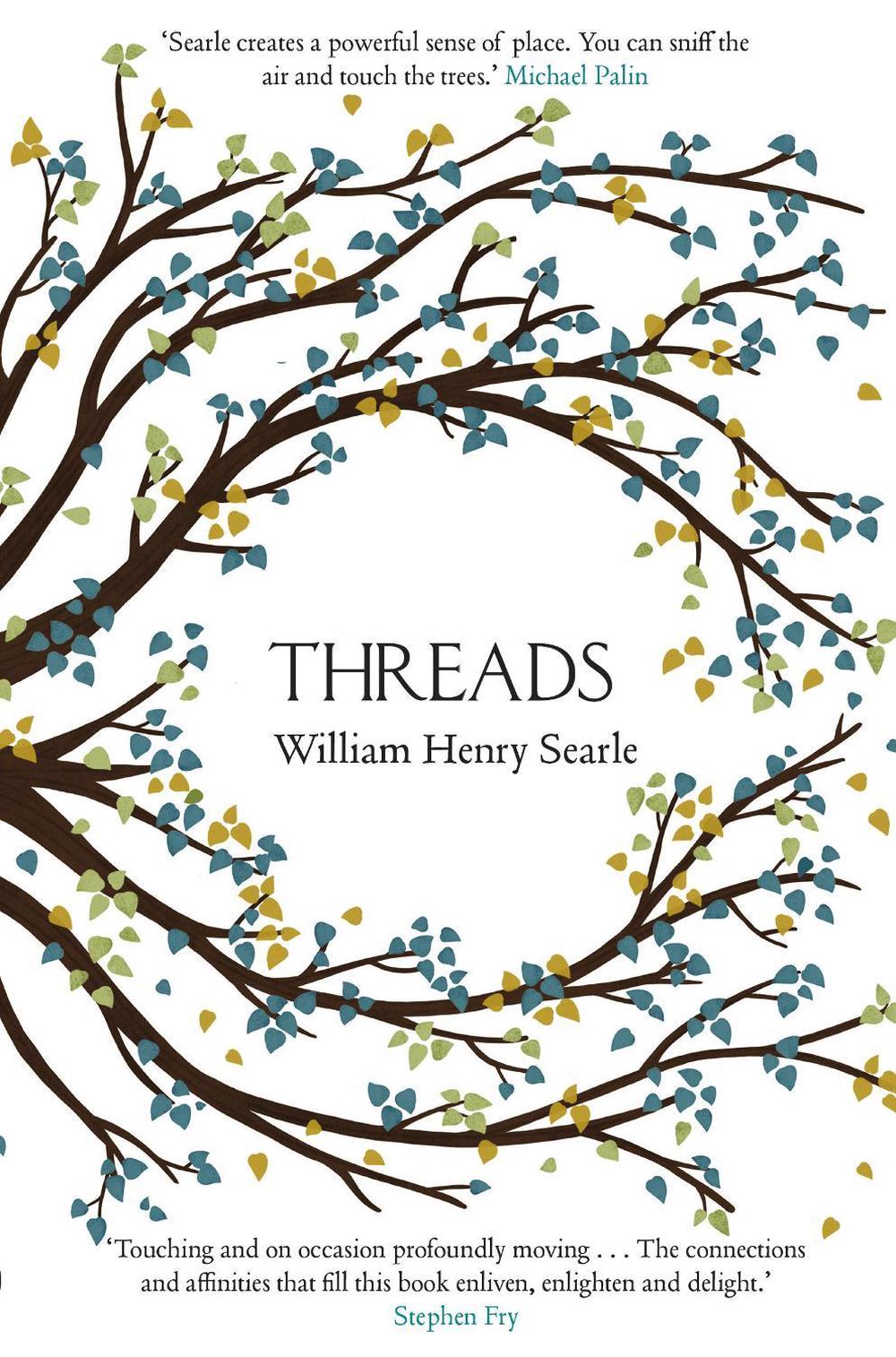 Threads by William Henry Searle - ISBN: 9781787462397