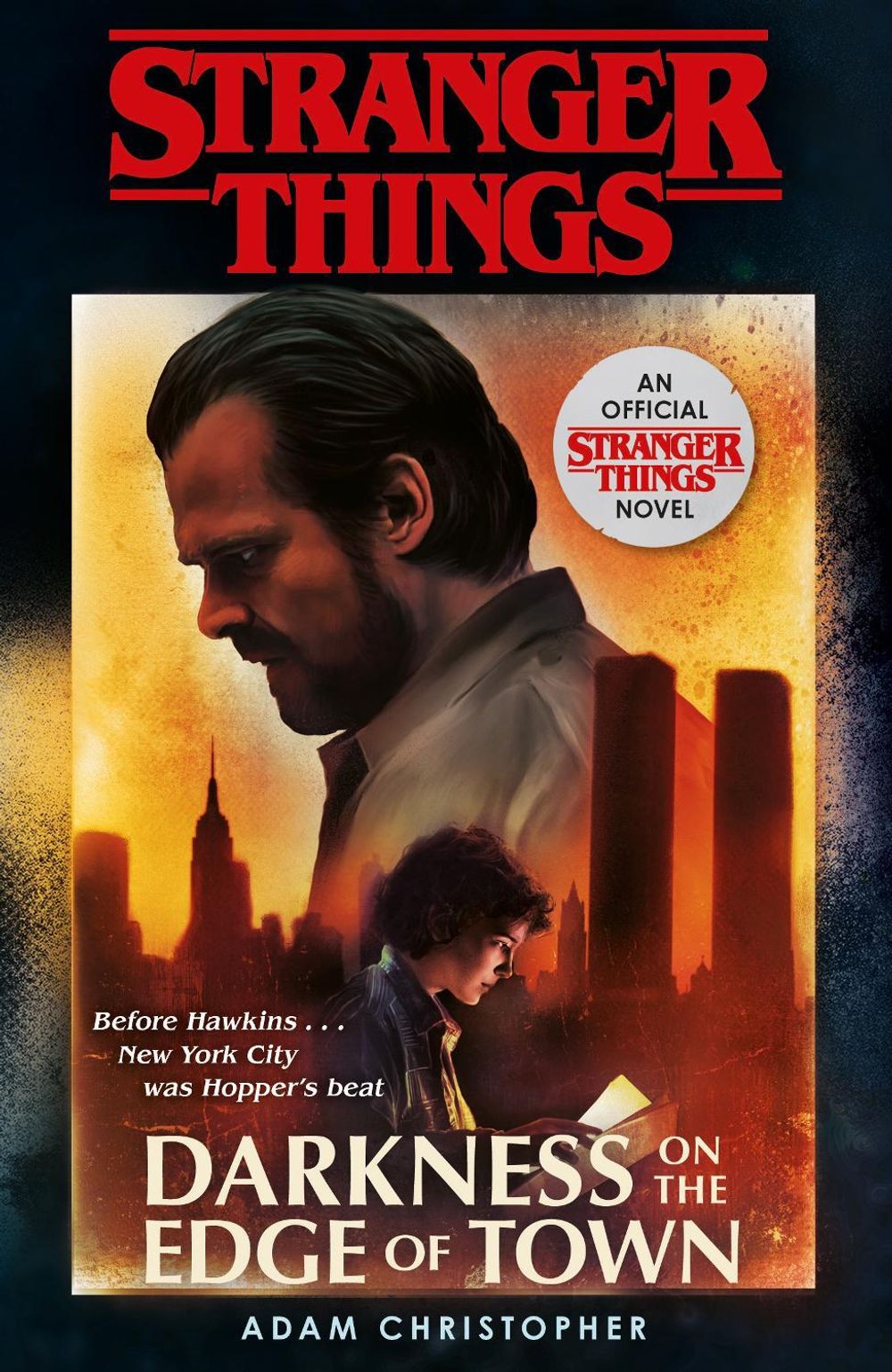 Stranger Things: Darkness on the Edge of Town by Adam Christopher - ISBN: 9781787462465
