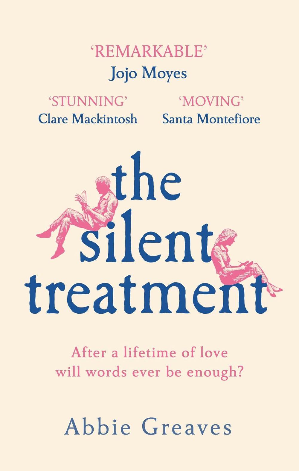 The Silent Treatment by Abbie Greaves - ISBN: 9781787463172