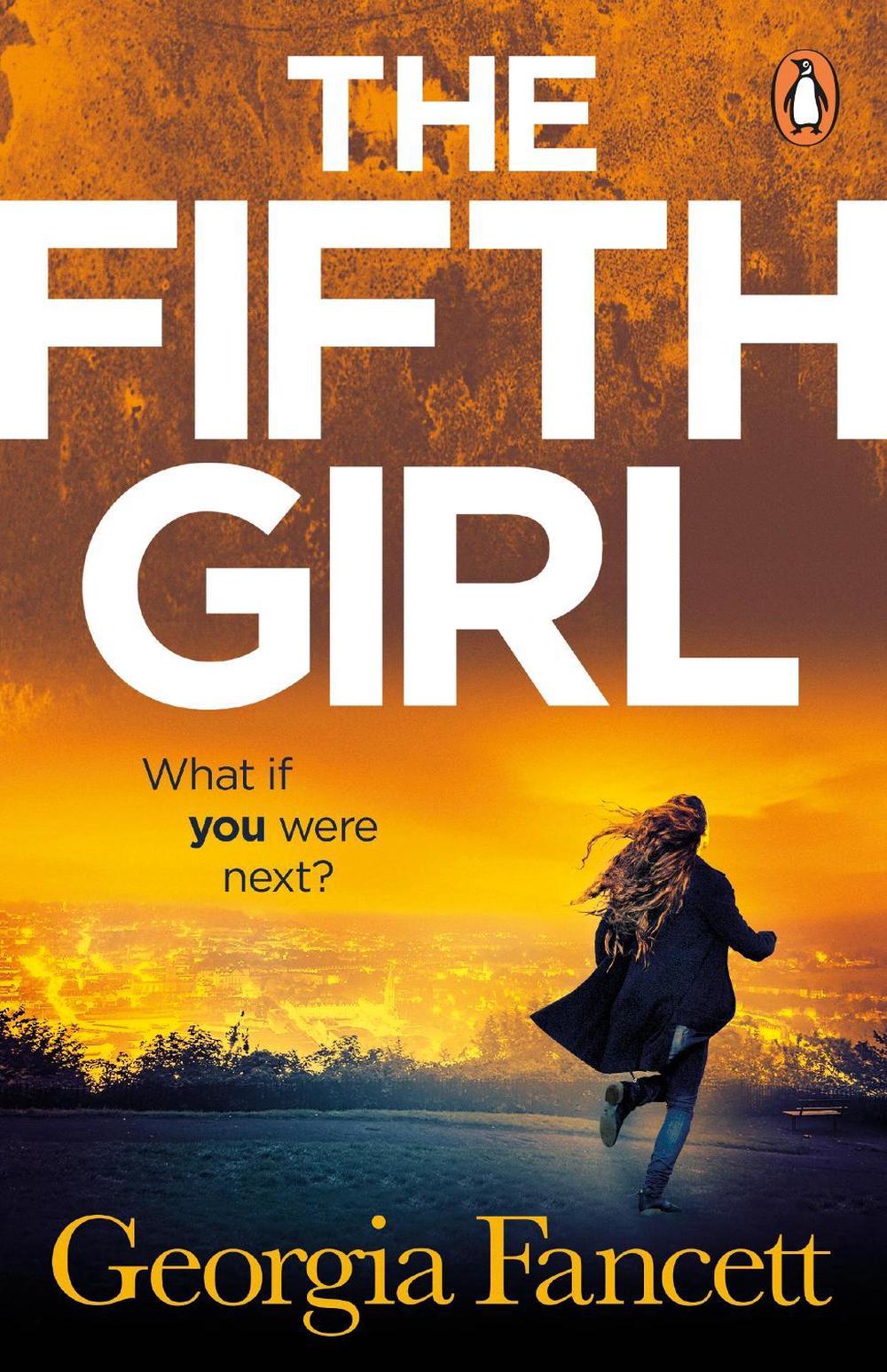 The Fifth Girl by Georgia Fancett - ISBN: 9781787463448