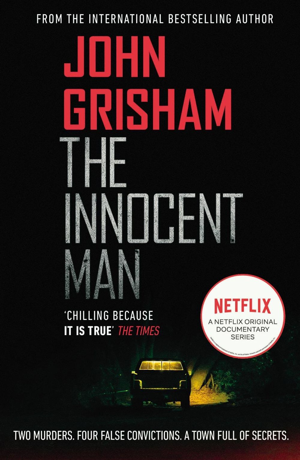 The Innocent Man by John Grisham - ISBN: 9781787463561