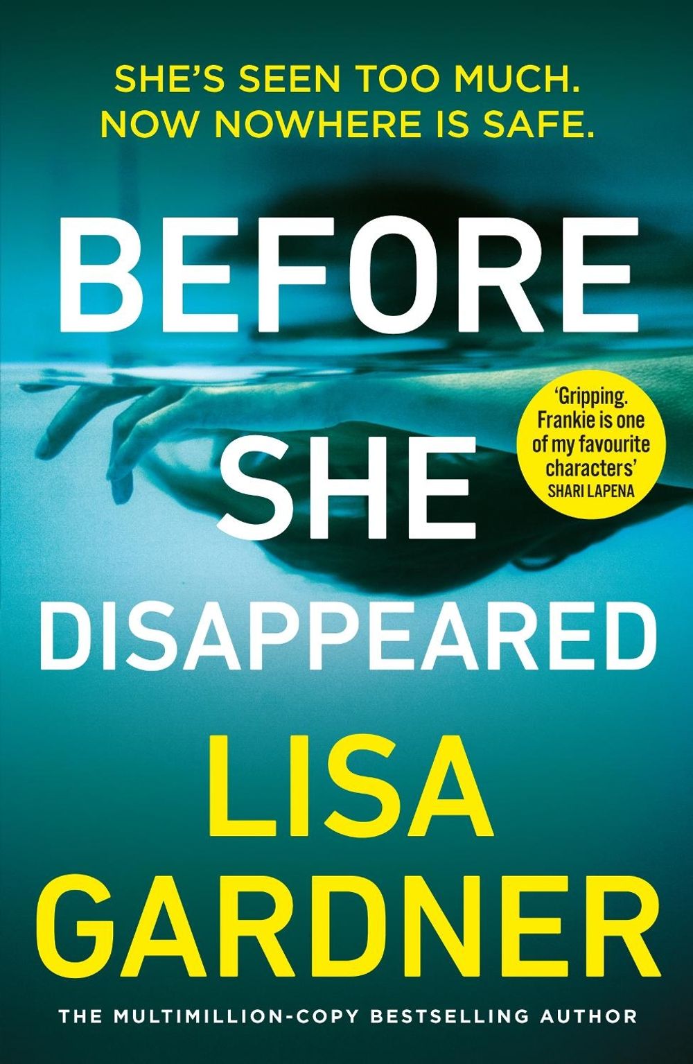 Before She Disappeared by Lisa Gardner - ISBN: 9781787464377