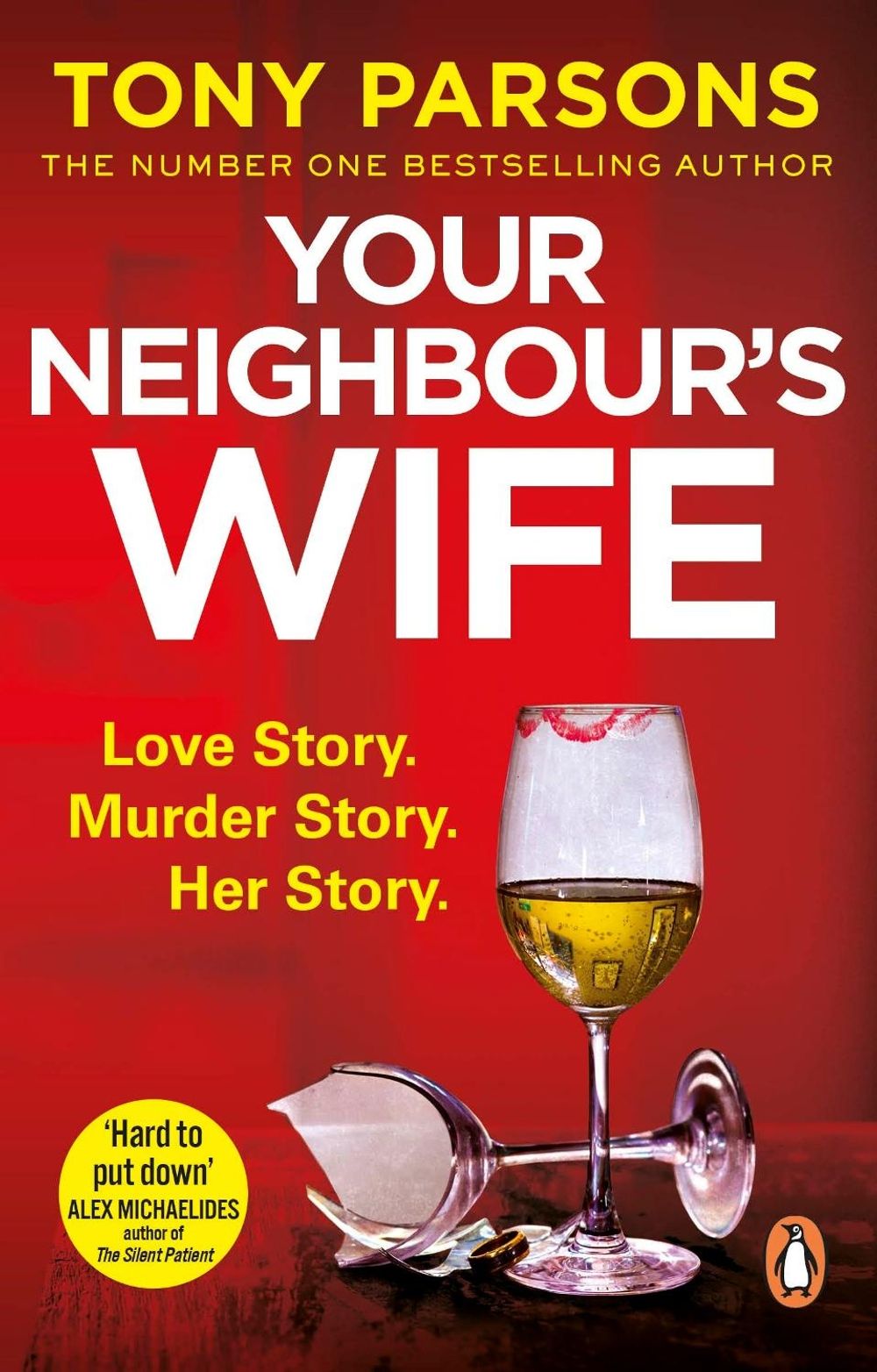 Your Neighbour’s Wife by Tony Parsons - ISBN: 9781787464957
