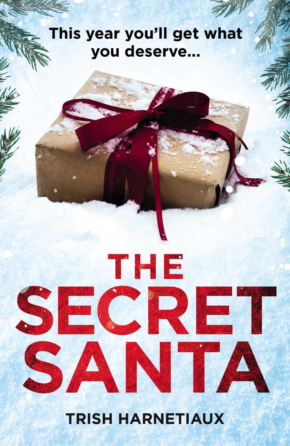 The Secret Santa by Trish Harnetiaux - ISBN: 9781787465046