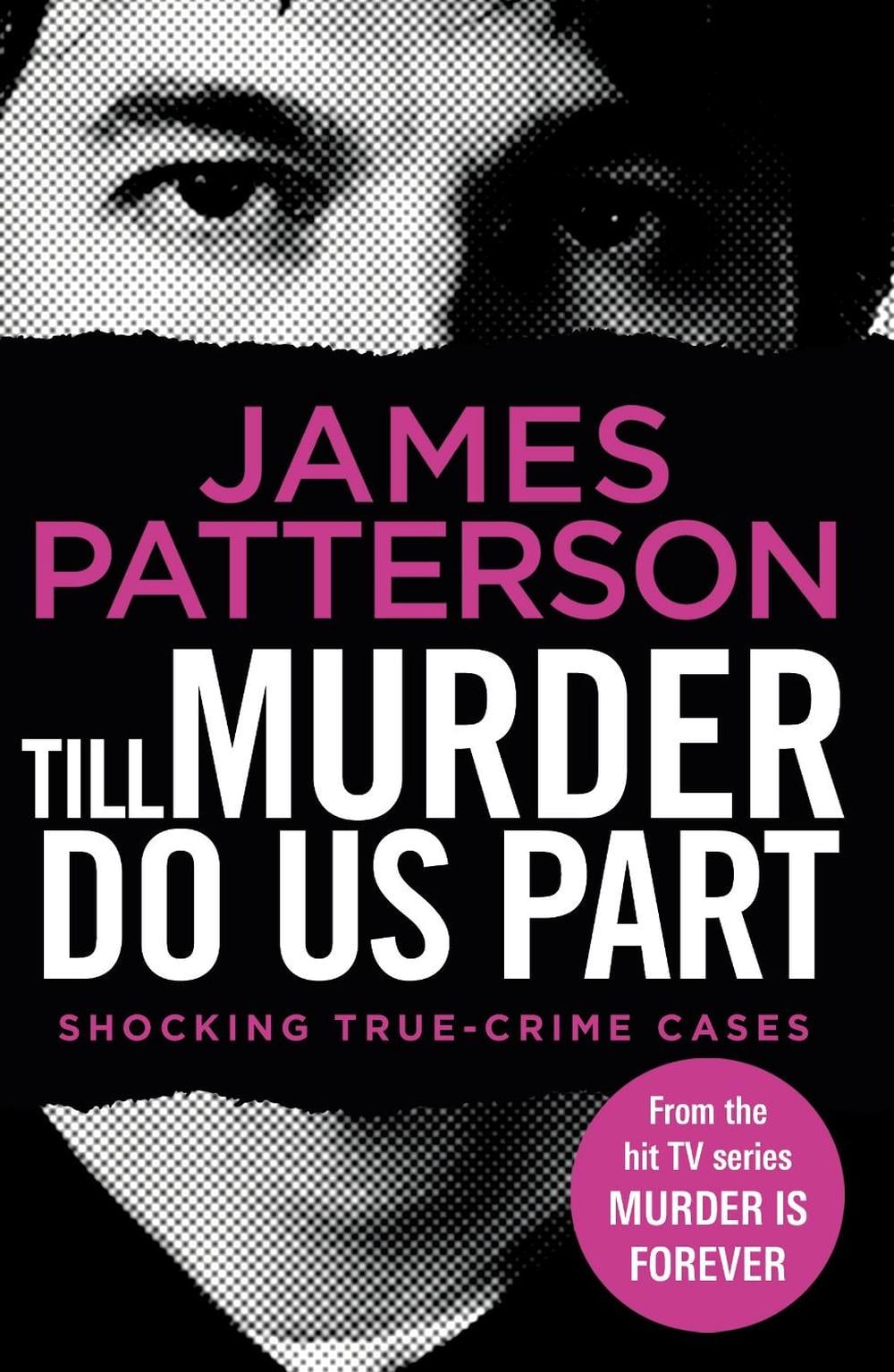 Till Murder Do Us Part by James Patterson - ISBN: 9781787465848
