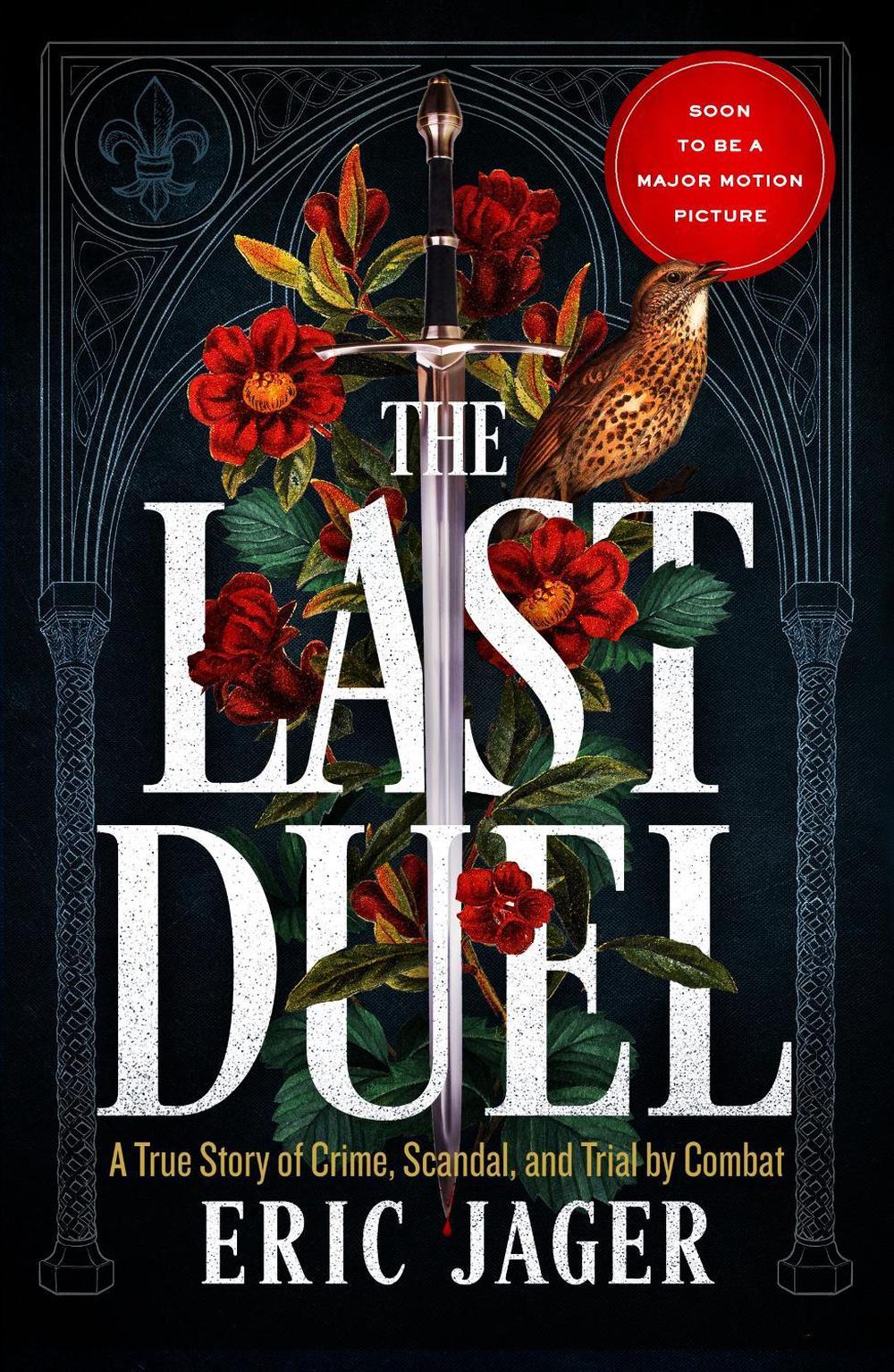 The Last Duel by Eric Jager - ISBN: 9781787467569