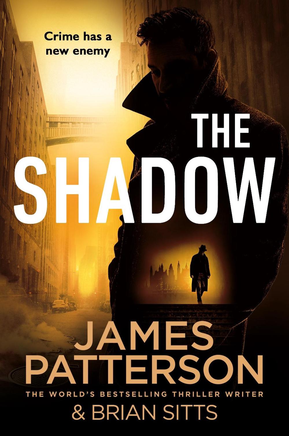 The Shadow by James Patterson - ISBN: 9781787467736