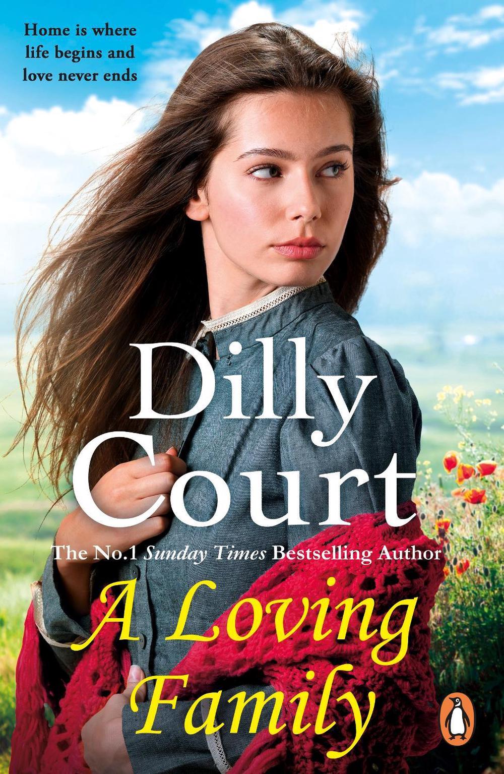 A Loving Family by Dilly Court - ISBN: 9781787469747