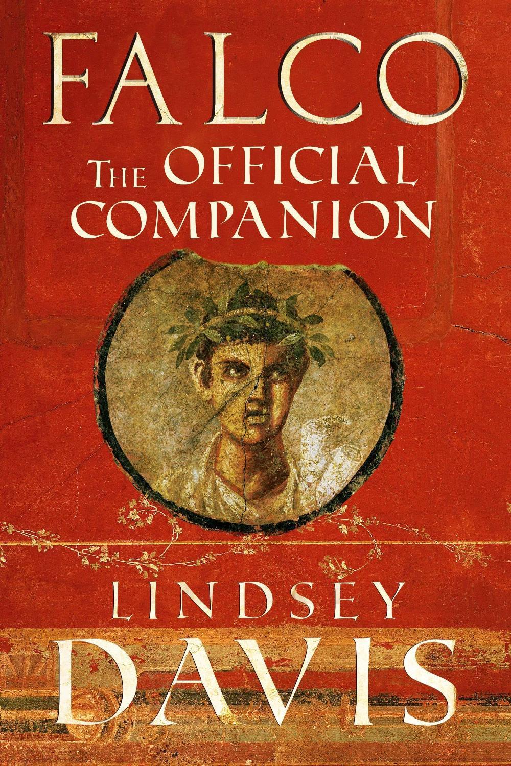 Falco: The Official Companion by Lindsey Davis - ISBN: 9781787469785