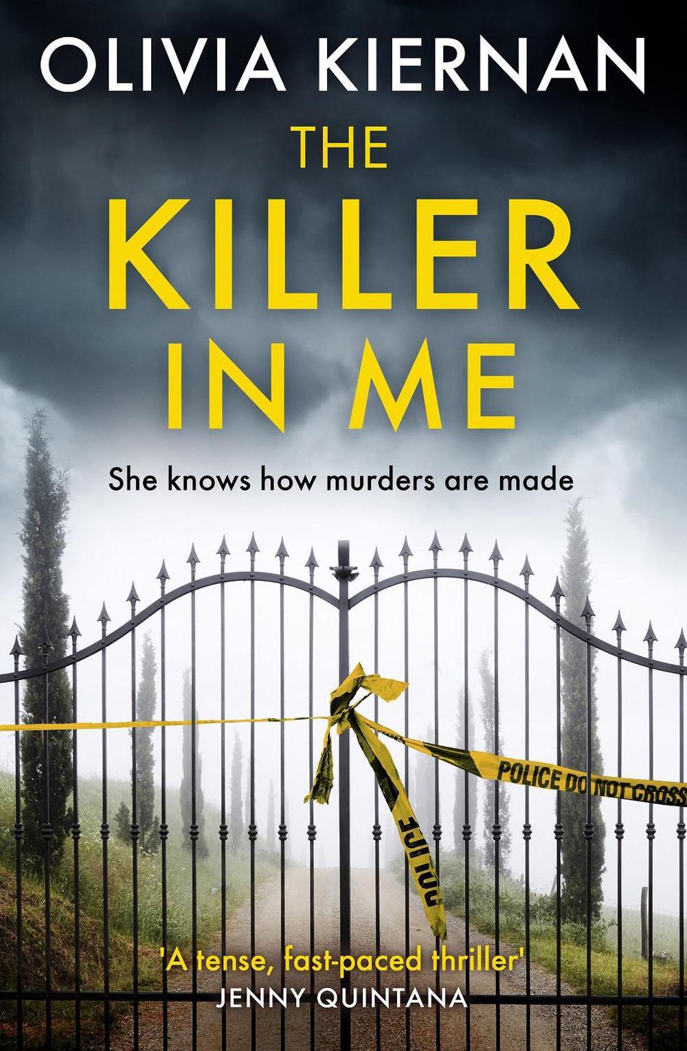 The Killer in Me by Olivia Kiernan - ISBN: 9781787470057