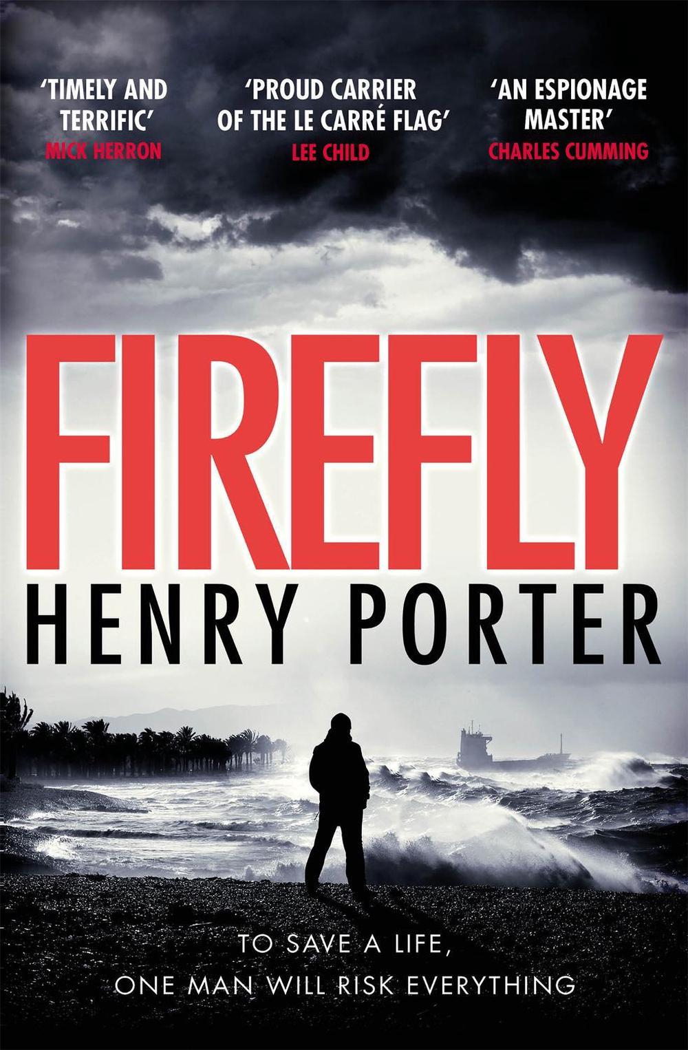 Firefly by Henry Porter - ISBN: 9781787470538