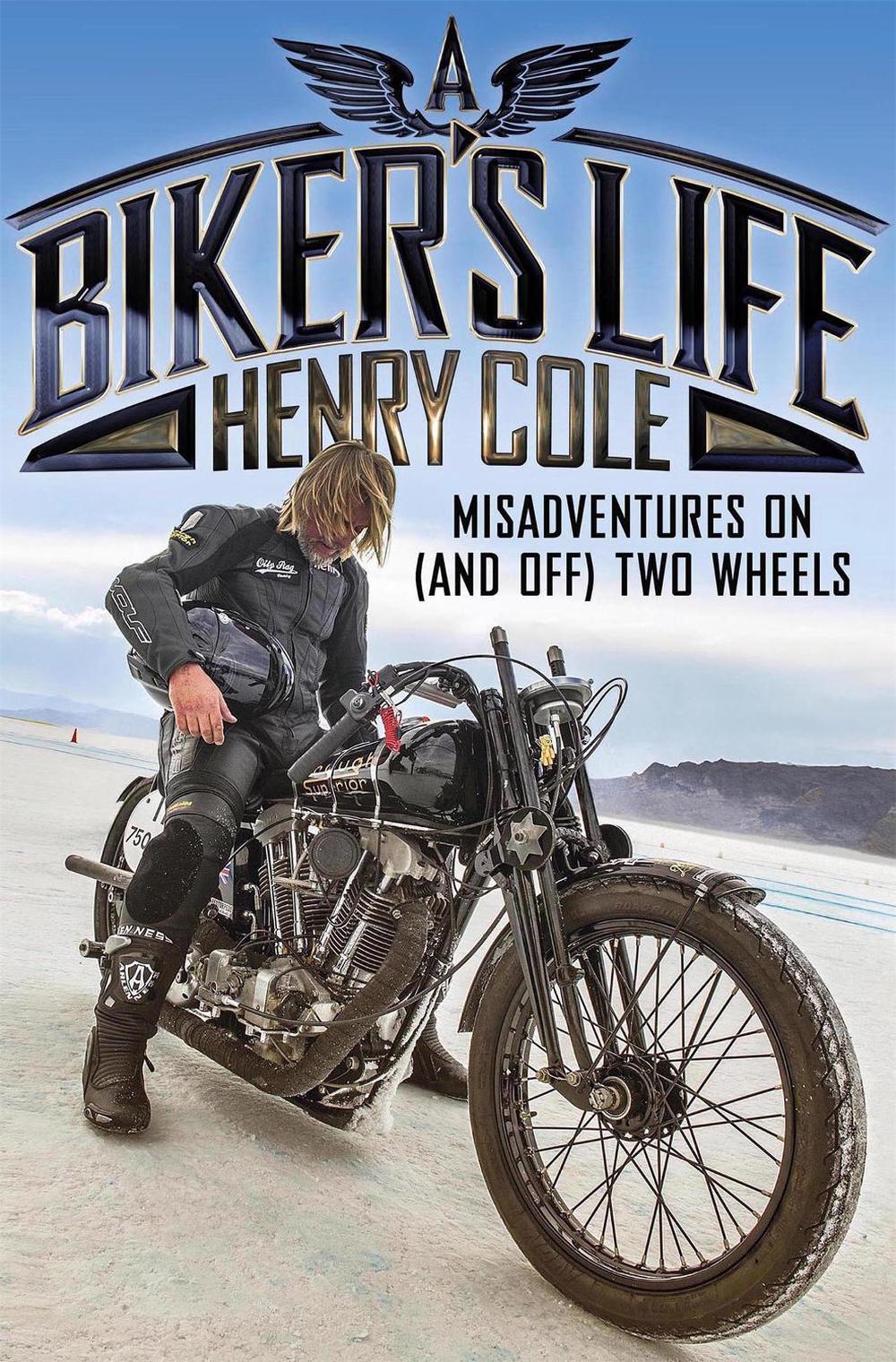A Biker's Life, 9781787471054