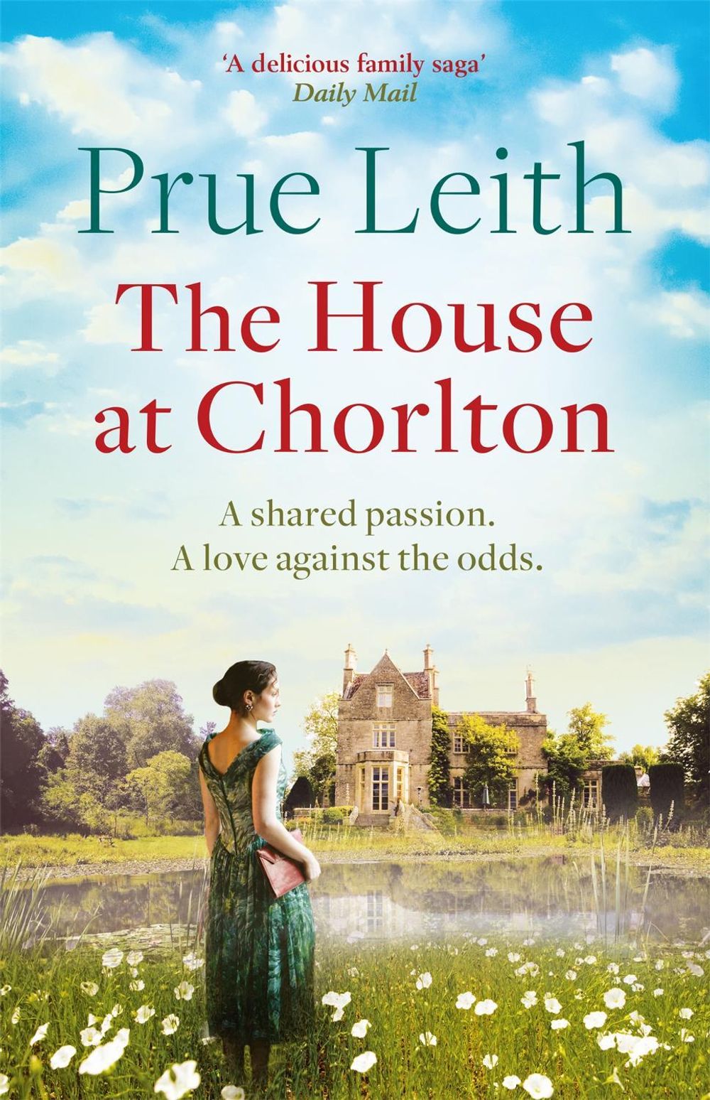 The House at Chorlton by Prue Leith - ISBN: 9781787472624