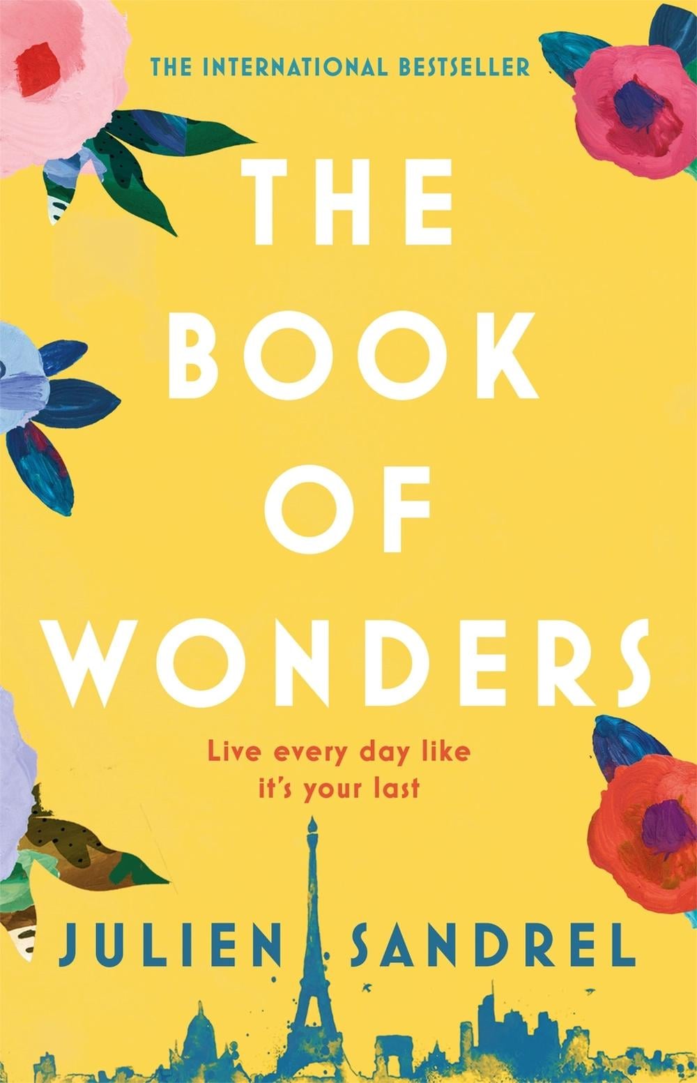 The Book of Wonders by Julien Sandrel - ISBN: 9781787473744