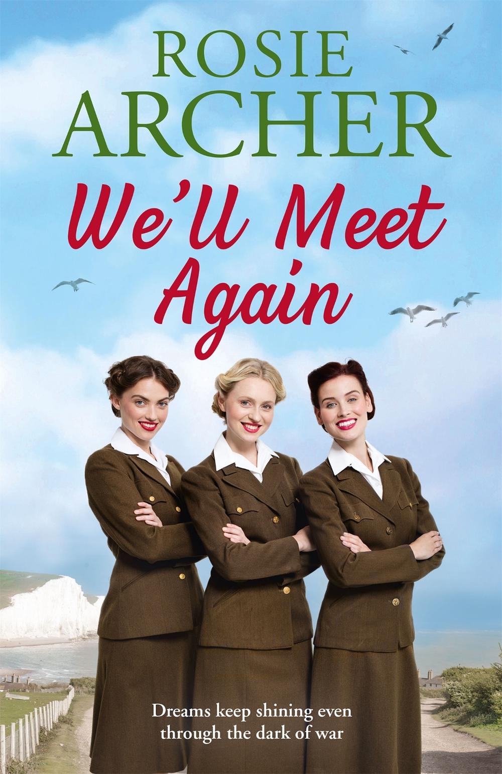 We'll Meet Again by Rosie Archer - ISBN: 9781787474031