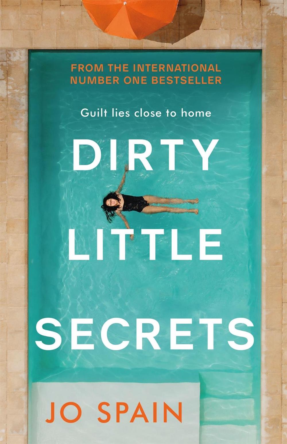 Dirty Little Secrets by Jo Spain - ISBN: 9781787474338