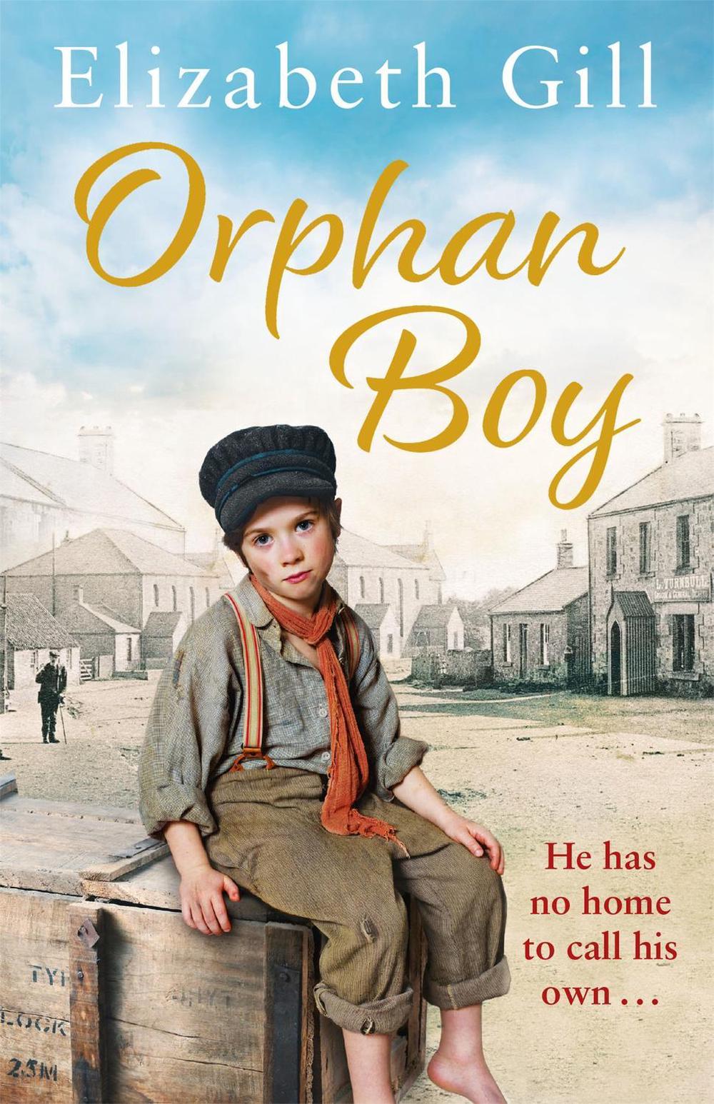 Orphan Boy by Elizabeth Gill - ISBN: 9781787474642