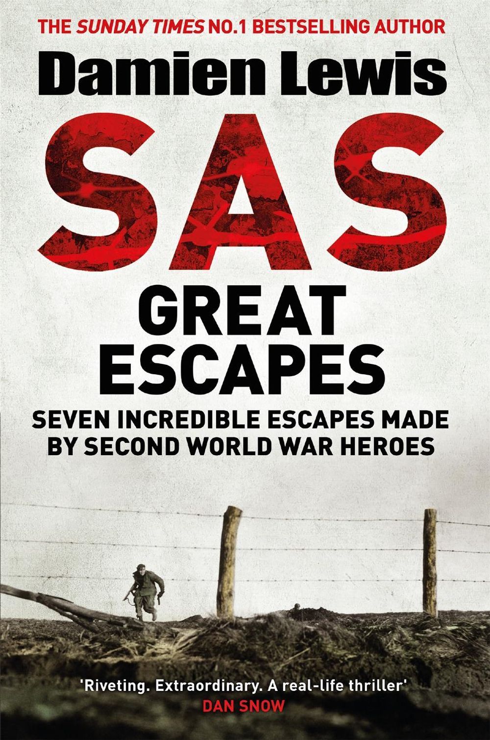 SAS Great Escapes by Damien Lewis - ISBN: 9781787475304