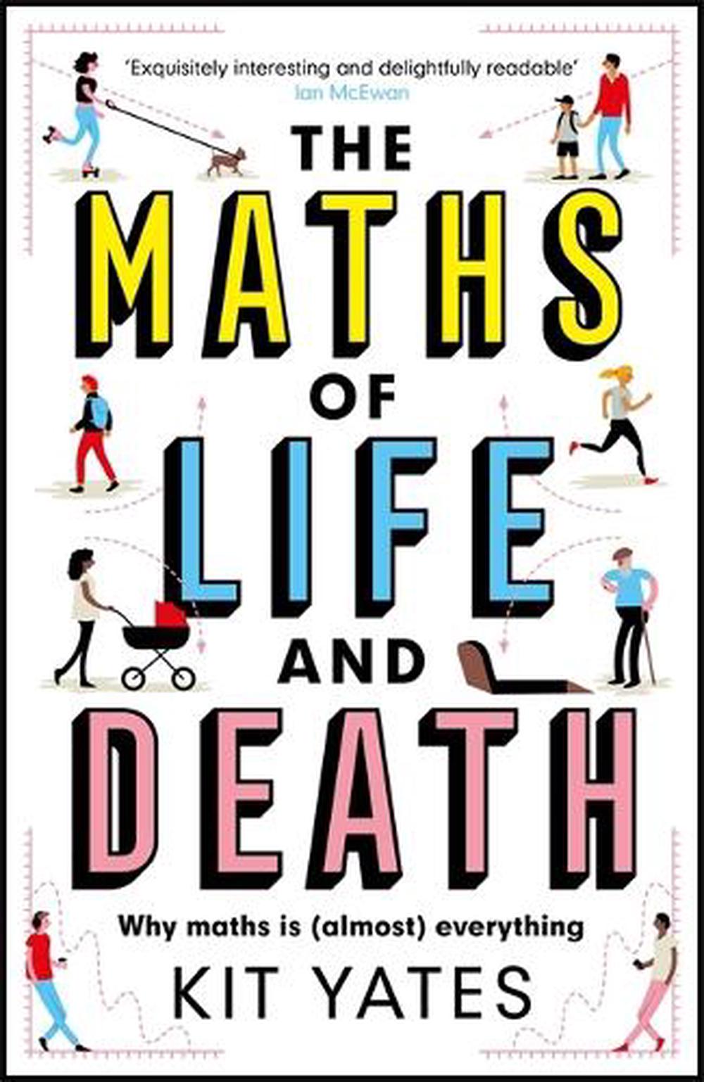 The Maths of Life and Death, 9781787475403