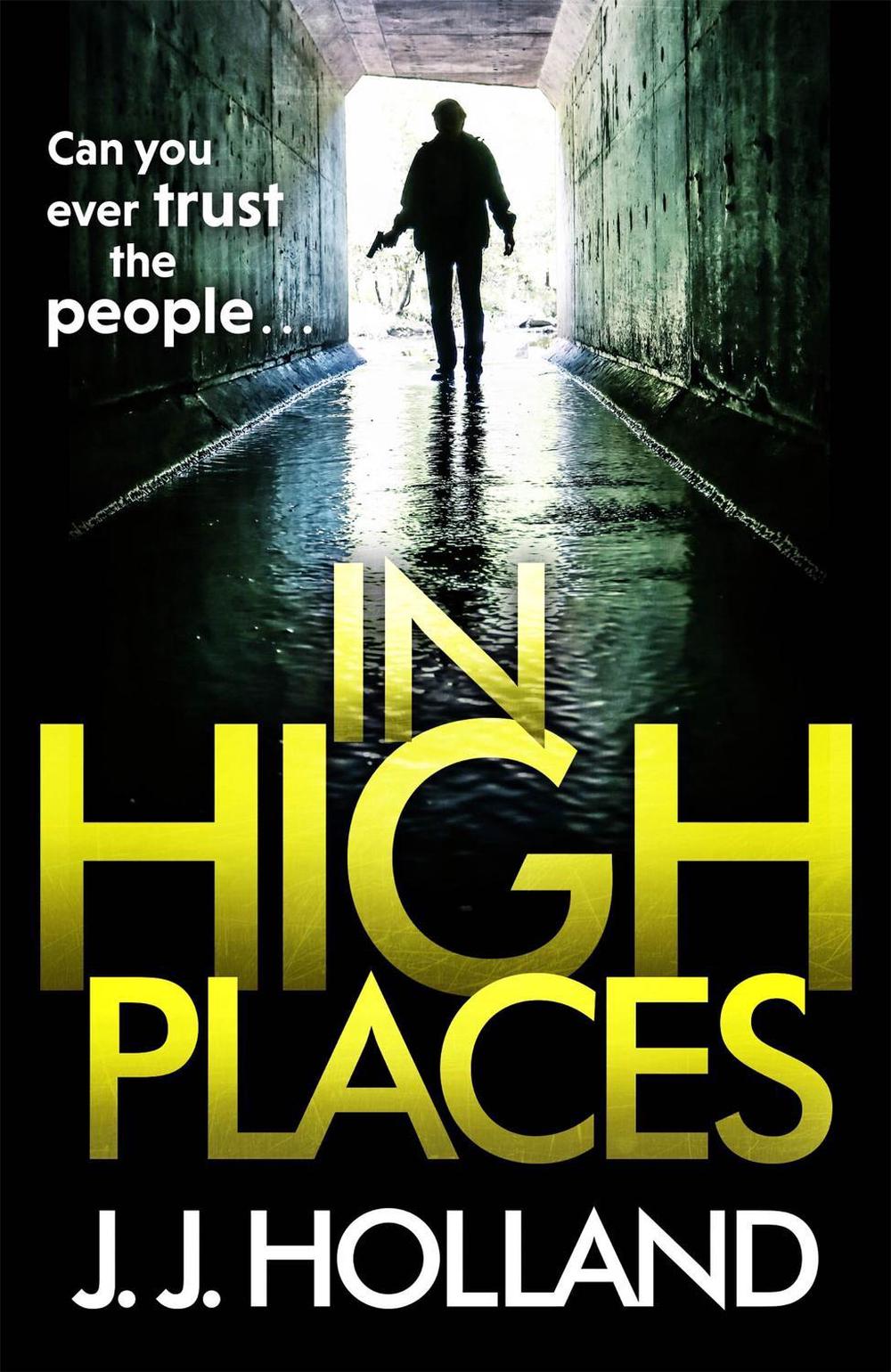 In High Places by J.J. Holland - ISBN: 9781787476363