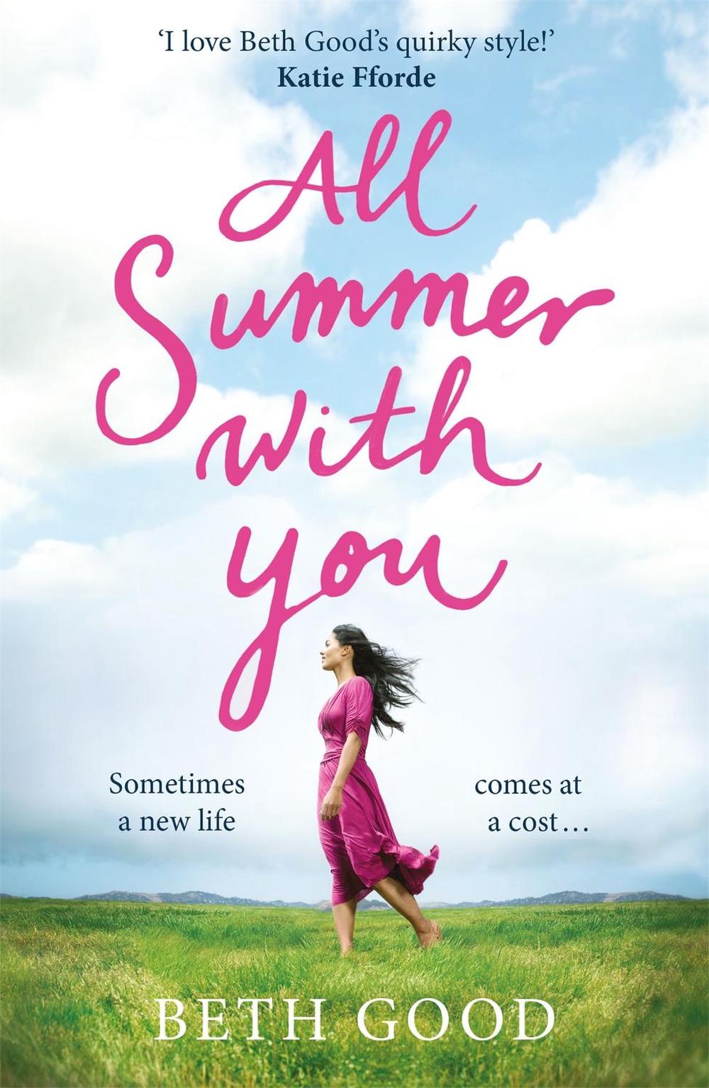 All Summer With You by Beth Good - ISBN: 9781787477414