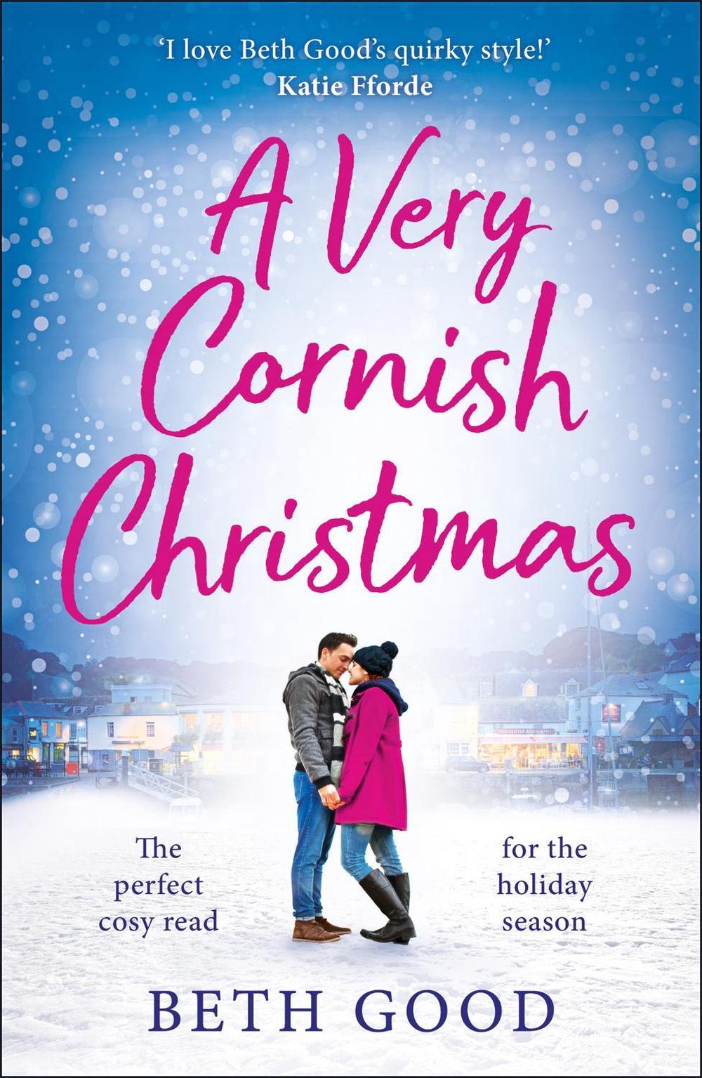 A Very Cornish Christmas by Beth Good - ISBN: 9781787477438