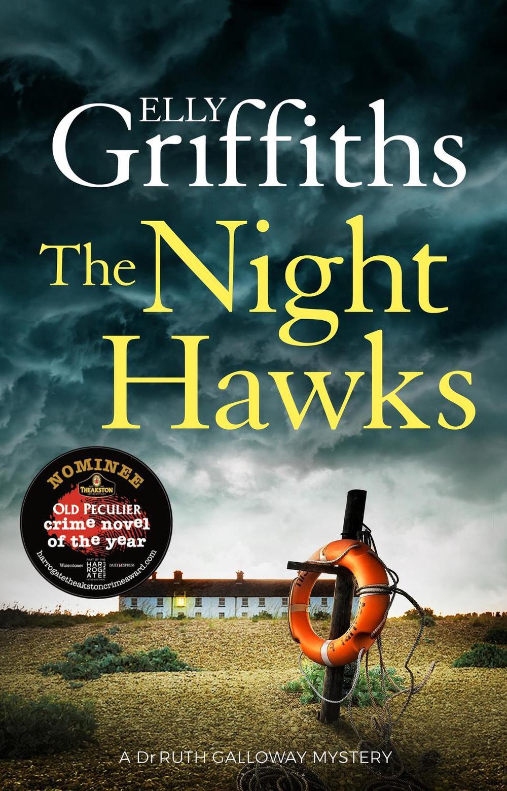 The Night Hawks by Elly Griffiths - ISBN: 9781787477841