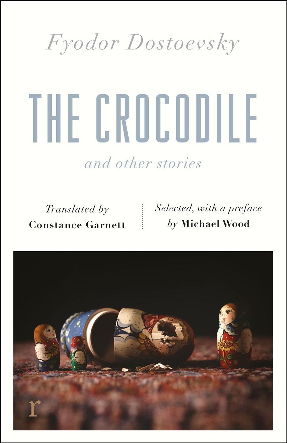 The Crocodile and Other Stories (riverrun Editions) by Fyodor Dostoevsky - ISBN: 9781787478244