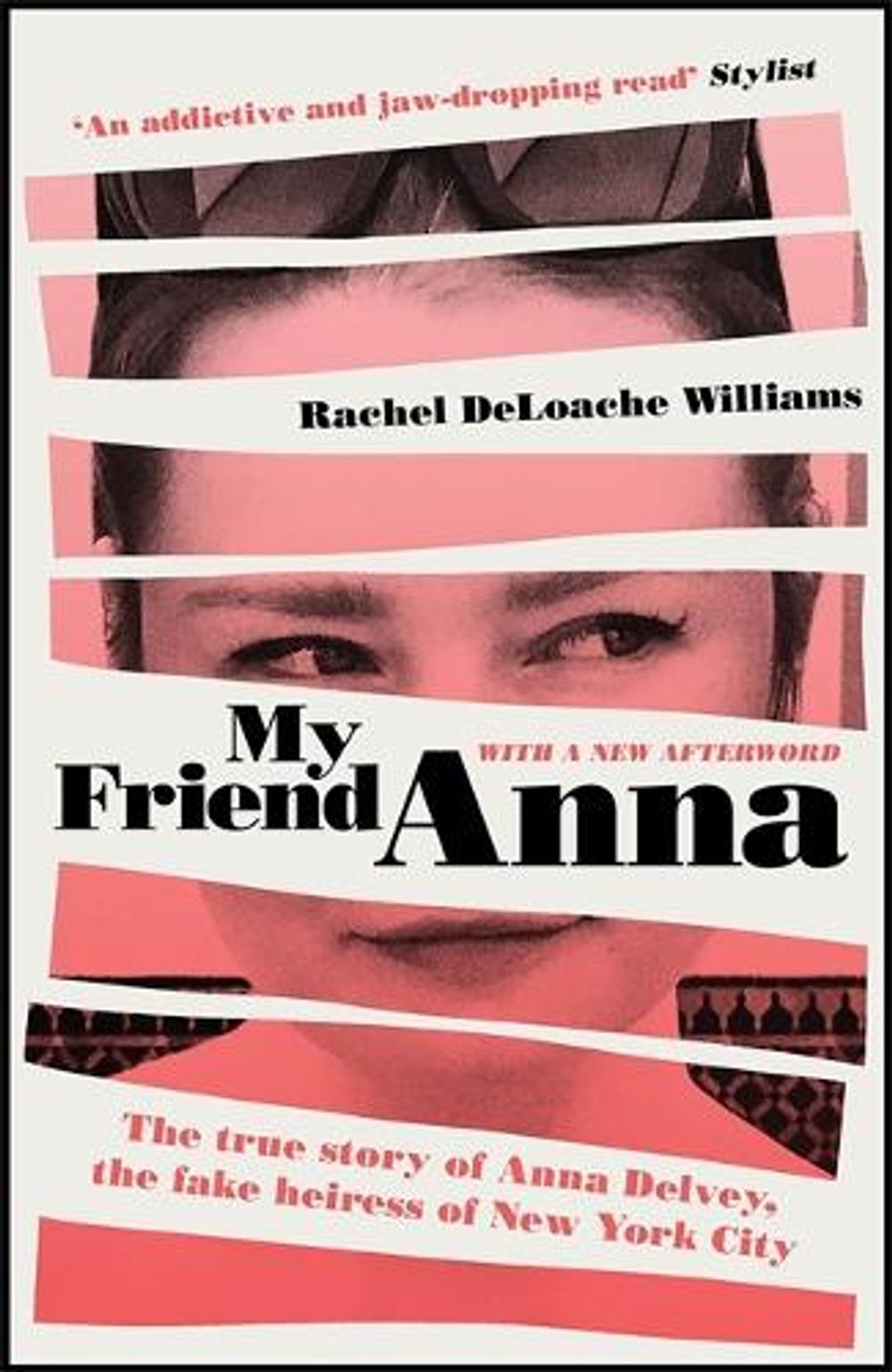 My Friend Anna by Rachel DeLoache Williams - ISBN: 9781787478305