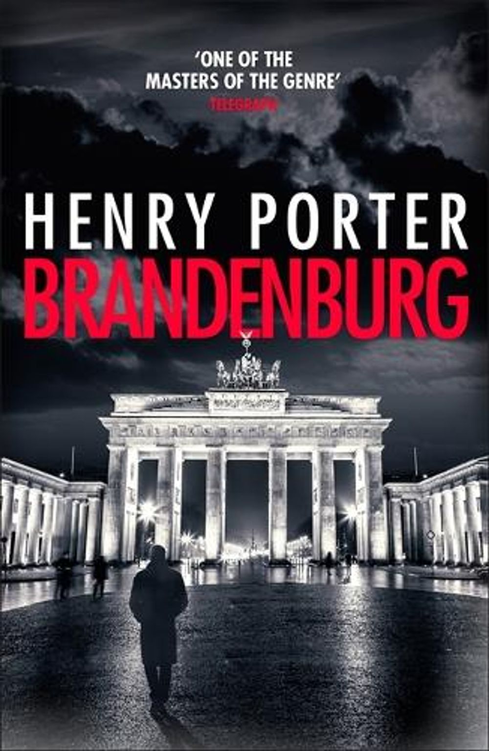 Brandenburg by Henry Porter - ISBN: 9781787479456