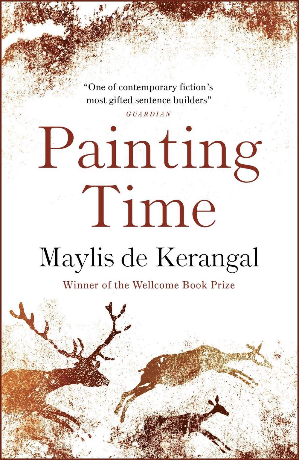 Painting Time by Maylis de Kerangal - ISBN: 9781787479531