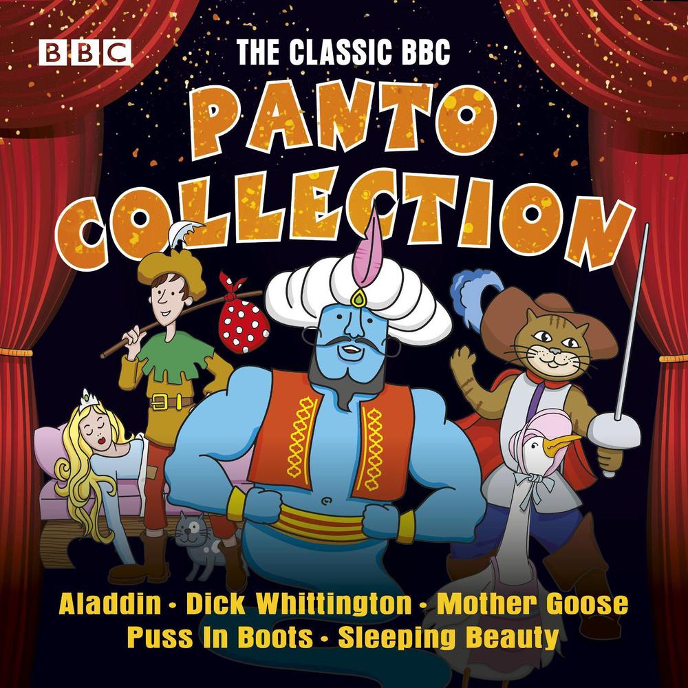The Classic BBC Panto Collection: Puss In Boots, Aladdin, Mother Goose, Dick Whittington & Sleeping Beauty by Chris Emmett - ISBN: 9781787532861