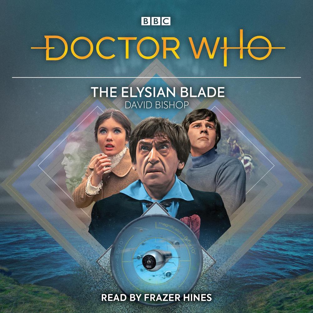 Doctor Who: The Elysian Blade by David Bishop - ISBN: 9781787533349