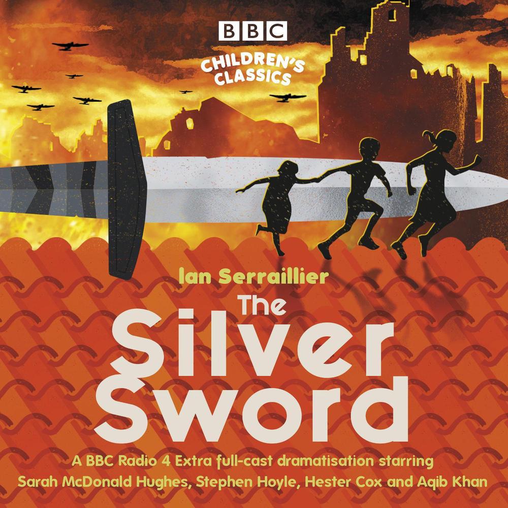 The Silver Sword, 9781787533448