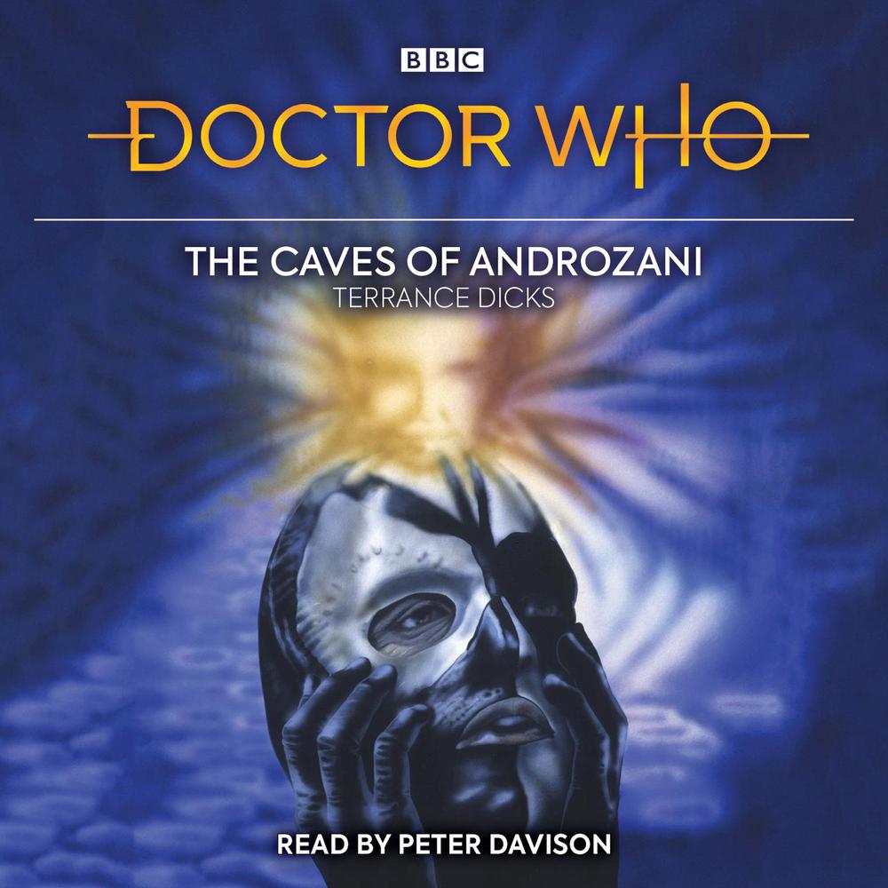 Doctor Who and the Caves of Androzani by Terrance Dicks - ISBN: 9781787533646
