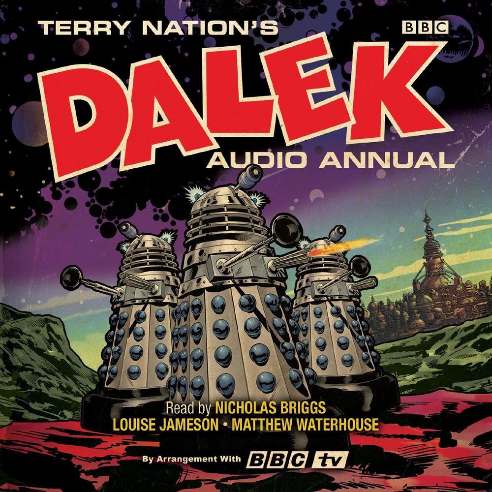 The Dalek Audio Annual by Terry Nation - ISBN: 9781787533677