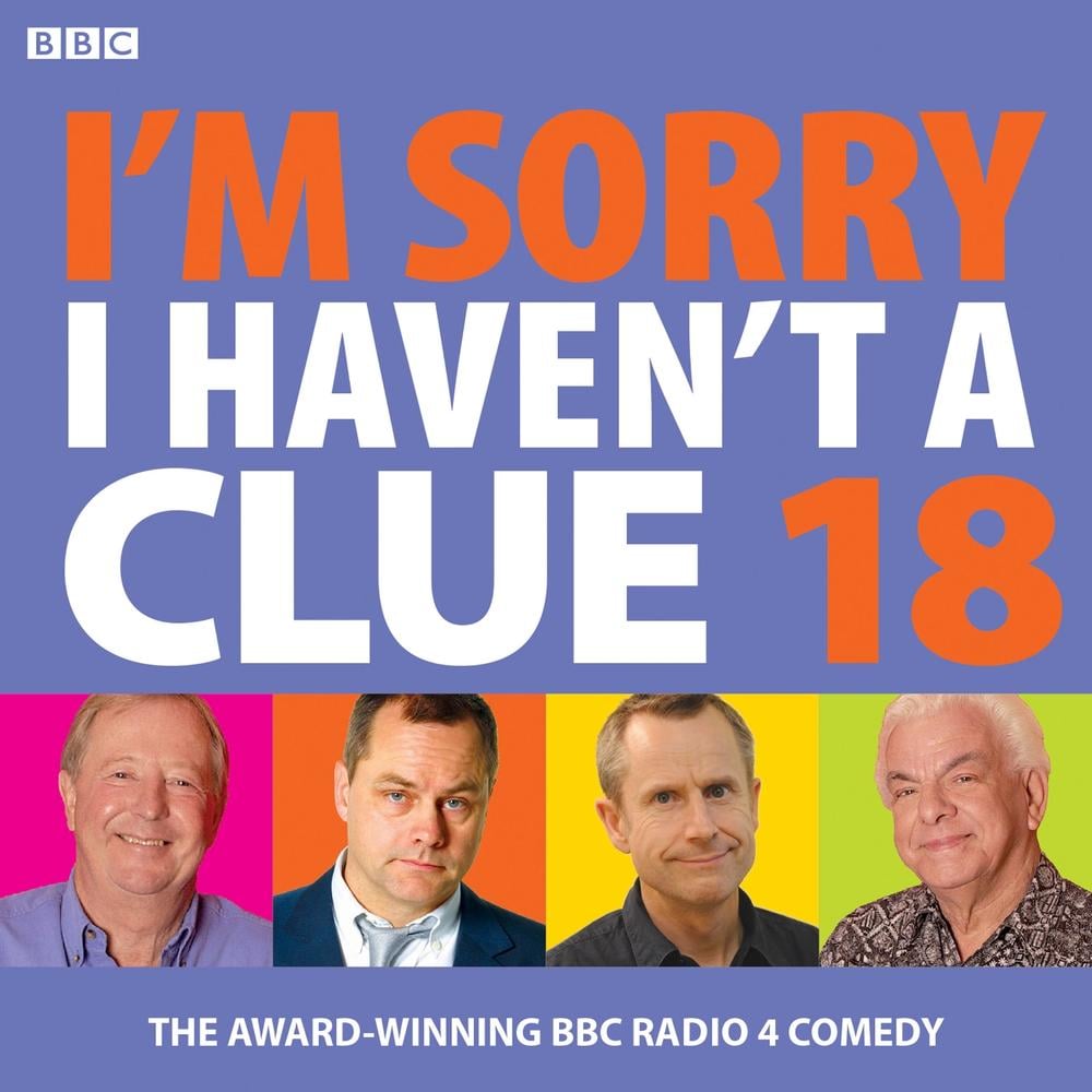 I'm Sorry I Haven't A Clue 18 by BBC Radio Comedy - ISBN: 9781787533929