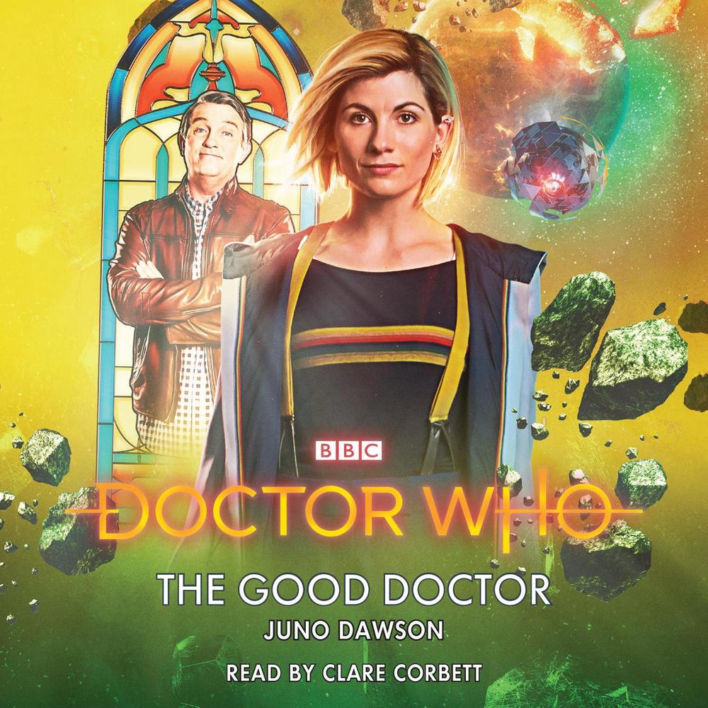 Doctor Who: The Good Doctor by Juno Dawson - ISBN: 9781787534360