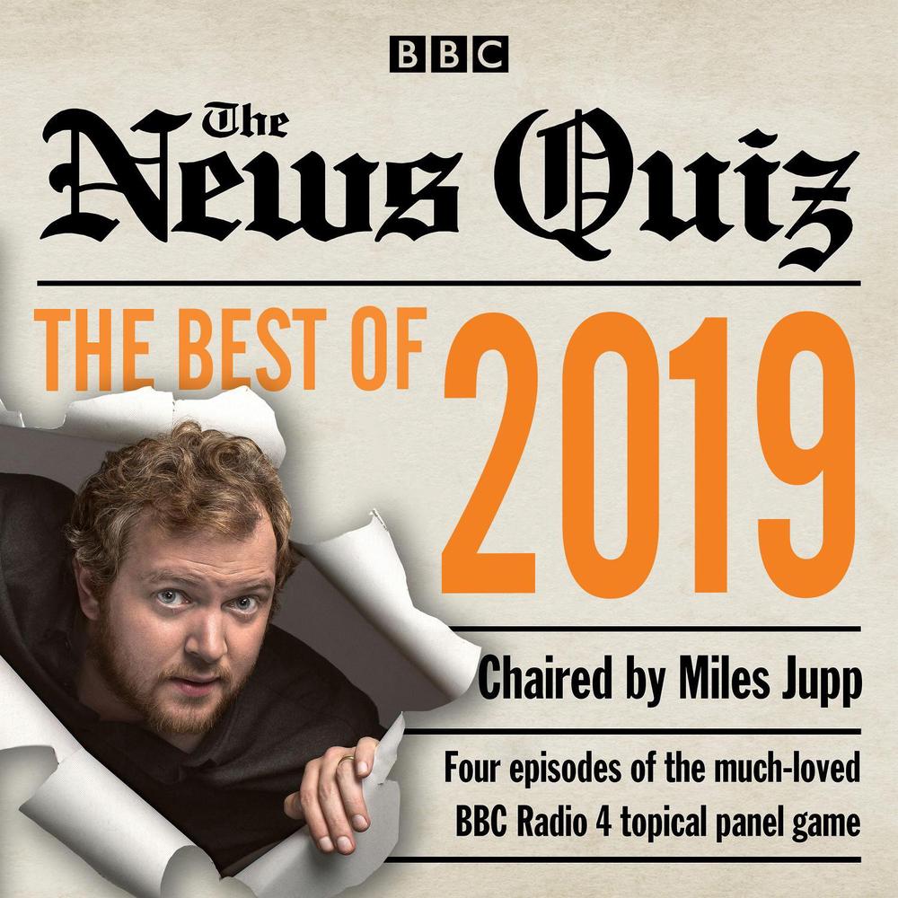 The News Quiz: Best of 2019 by BBC Radio Comedy - ISBN: 9781787534599