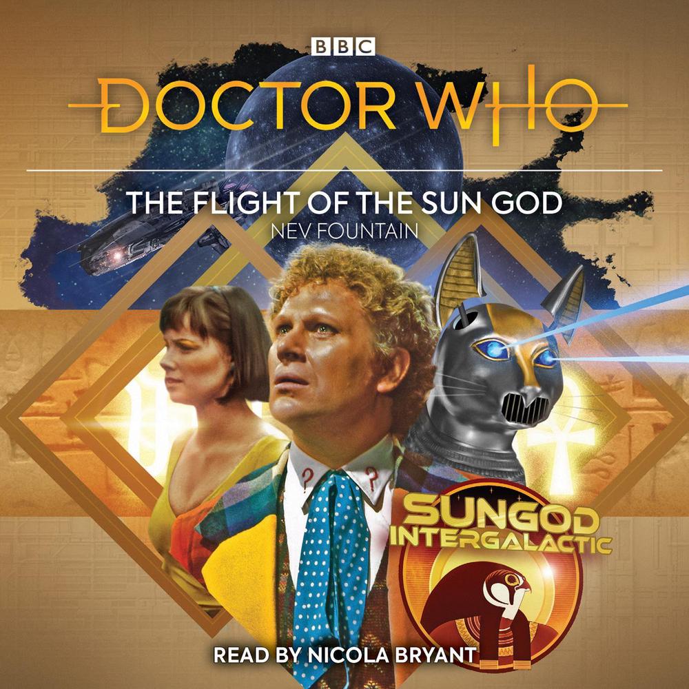 Doctor Who: The Flight of the Sun God by Nev Fountain - ISBN: 9781787537682